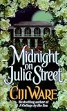 Midnight on Julia Street by Ciji Ware
