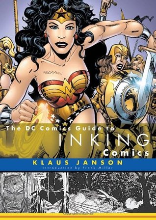 The DC Comics Guide to Inking Comics (Paperback)