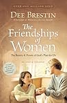 The Friendships of Women by Dee Brestin