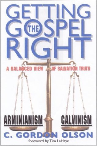 Getting the Gospel Right: A Balanced View of Calvinism and Arminianism (Paperback)