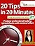 20 Tips in 20 Minutes using Microsoft Excel 2010 (Tips in Minutes using Windows 7 & Office 2010 Book 4)