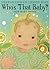 Who's That Baby?: New-Baby Songs