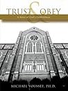 Trust and Obey: A Story of God's Faithfulness Trust and Obey: A Story of God's Faithfulness
