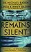 Remains Silent (Jake Rosen ...