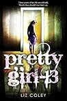 Pretty Girl-13 by Liz Coley