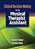 Clinical Decision Making for the Physical Therapist Assistant