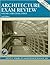 Architecture Exam Review, Vol. 1: Structural Topics, 6th Edition