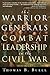 The Warrior Generals: Comba...