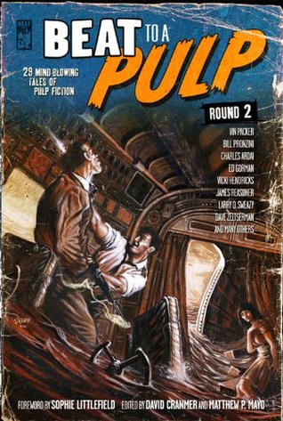 Beat to a Pulp: Round 2 (Kindle Edition)