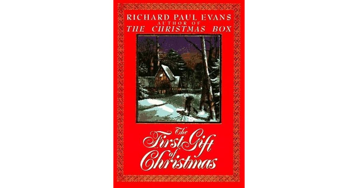the-first-gift-of-christmas-by-richard-paul-evans