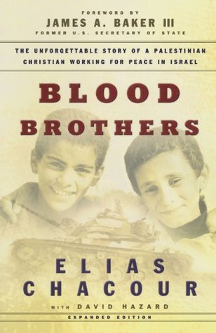 Blood Brothers: The Dramatic Story of a Palestinian Christian Working for Peace in Israel (Paperback)
