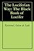 The Luciferian Way: The Black Book of Lucifer