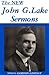 The New John G. Lake Sermons