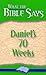 Daniel's 70 Weeks by Finis Jennings Dake