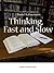 Thinking, Fast and Slow by Daniel Kahneman: A Short and Sweet Summary