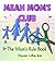 Mean Mom's Club: The Mom's Rule Book