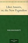 Liber Amoris, or,...