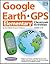Google Earth & GPS Elementary Classroom Activities