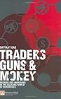 Traders, Guns & Money by Satyajit Das