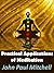 Practical Applications of Meditation: A Scientific Paper on Meditation, Practice and Psychology