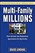 Multi-Family Millions by David Lindahl