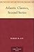 Atlantic Classics, Second S...