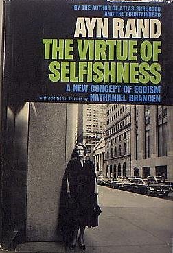 The Virtue of Selfishness