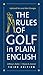 The Rules of Golf in Plain English, Third Edition