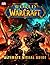 World of Warcraft: Ultimate Visual Guide
