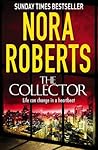 The Collector by Nora Roberts
