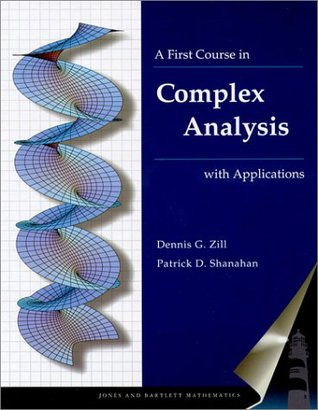 A First Course in Complex Analysis with Applications: . (Hardcover)