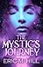 The Mystic's Journey (Journey #2)