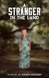 A Stranger in the Land