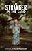 A Stranger in the Land by Randy Grigsby