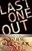 Last One Out: a Novella