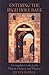 Entering the High Holy Days: A Complete Guide to the History, Prayers and Themes: A Complete Guide to the History, Prayers, and Themes