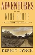 Adventures on the Wine Route