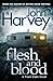 Flesh And Blood by John Harvey