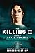 The Killing 2 (The Killing, #2)