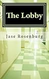 The Lobby Book cover for The Lobby