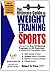 The Ultimate Guide to Weight Training for Sports by Rob Price
