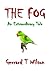 The Fog