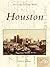 Houston (Postcard History)