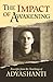 The Impact of Awakening - 3rd Edition: Excerpts from the Teachings of Adyashanti