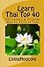 Learn Thai Top 40: For Lovers & Friends: How to Flirt in Thai