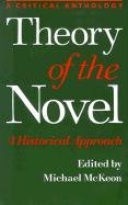 Theory of the Novel: A Historical Approach (Paperback)
