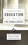 Book cover for Classical Education and the Homeschool