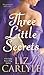 Three Little Secrets (MacLa...