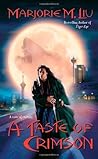 A Taste of Crimson by Marjorie M. Liu