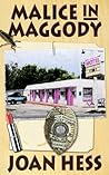 Malice in Maggody by Joan Hess